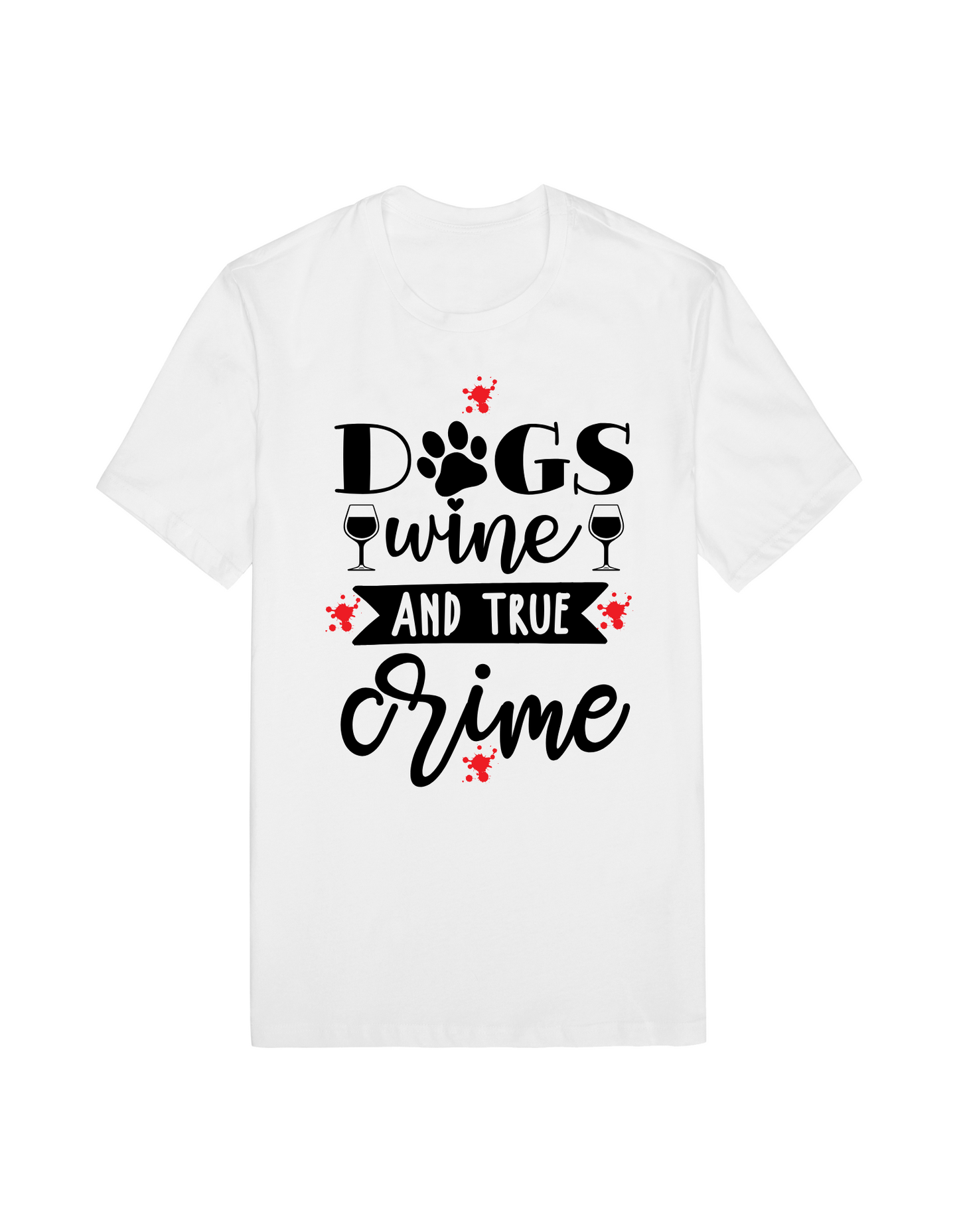 Dogs, Wine and True Crime